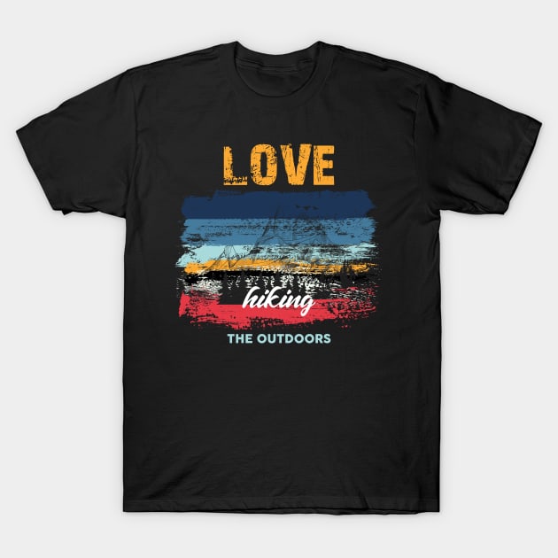 Love The Outdoor T-Shirt by Creative Brain